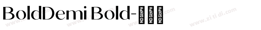 BoldDemi Bold字体转换